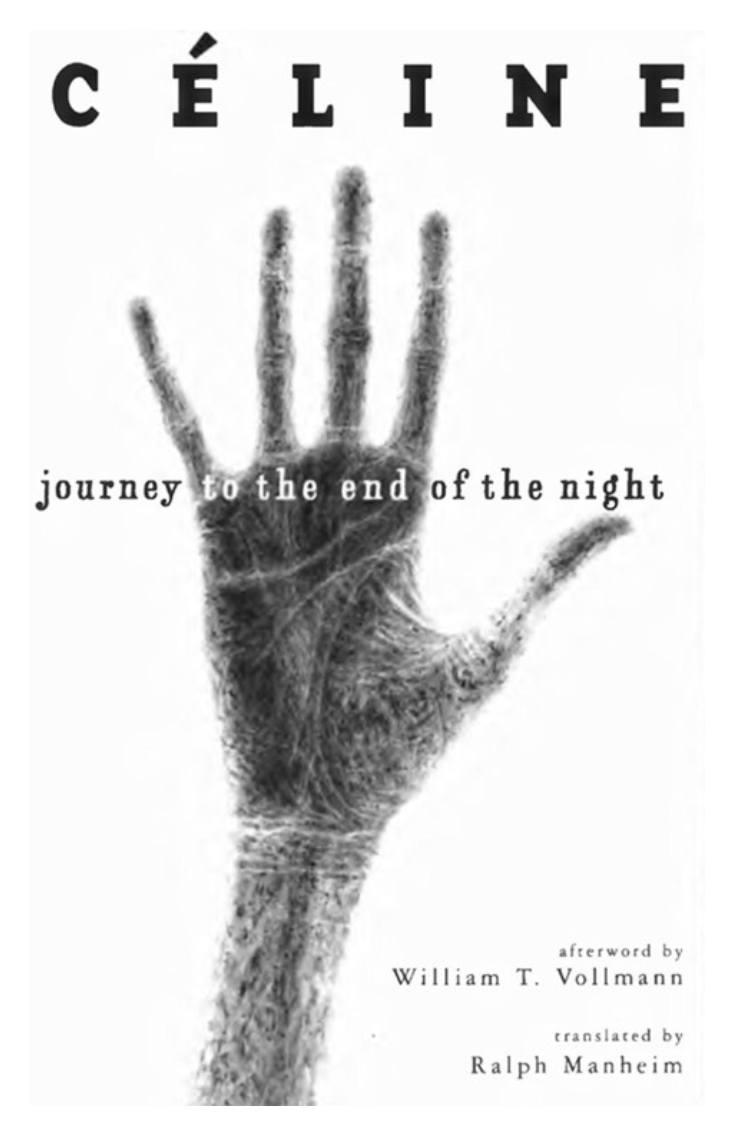 Journey to the End of the Night by Louis-Ferdinand Céline: A Must-Read Classic