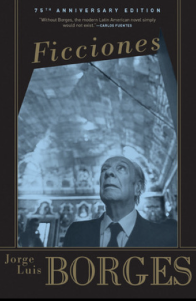 Ficciones by Jorge Luis Borges