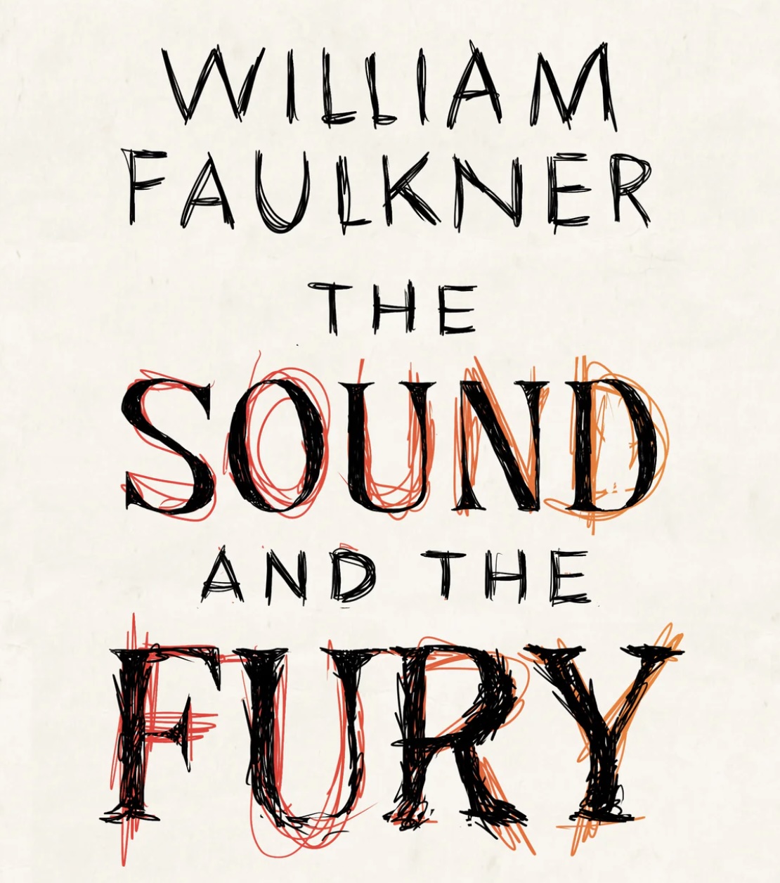 The Sound and the Fury by William Faulkner